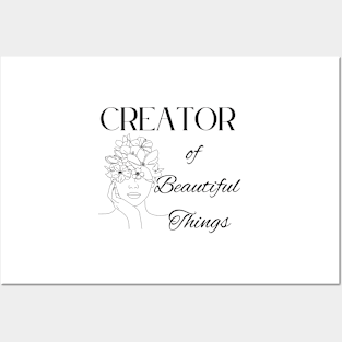 Creator of Beautiful Things ~ Saying in Black Posters and Art